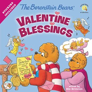 The Berenstain Bears' Valentine Blessings A Valentine's Day Book For Kids (Berenstain Bears/Living Lights: A Faith Story): 9780310734895: Berenstain, Mike: Books